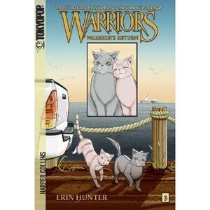 Warriors: Warrior's Return -- Erin Hunter